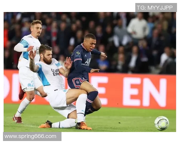 巴黎大战马赛巅峰对决法甲豪门争锋再掀激情足球狂潮