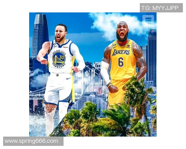 金州勇士强势出击再燃战火巅峰对决引爆全场焦点